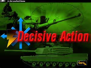 decisive action